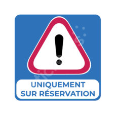 Sticker « Uniquement sur réservation »